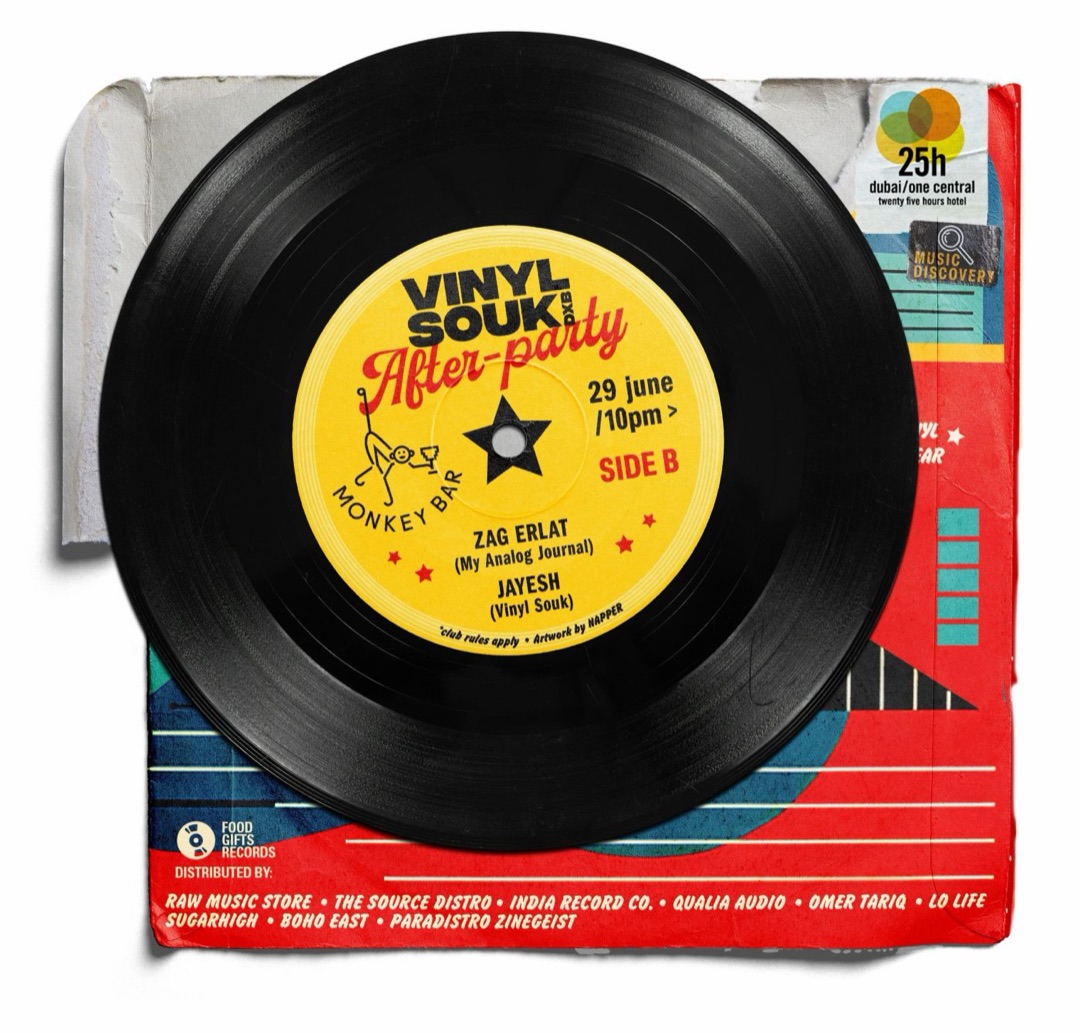 Poster: Vinyl Souk DXB after-party at Monkey Bar, 10pm, side B, with Zag Erlat (My Analog Journal) and Jayesh (Vinyl Souk).