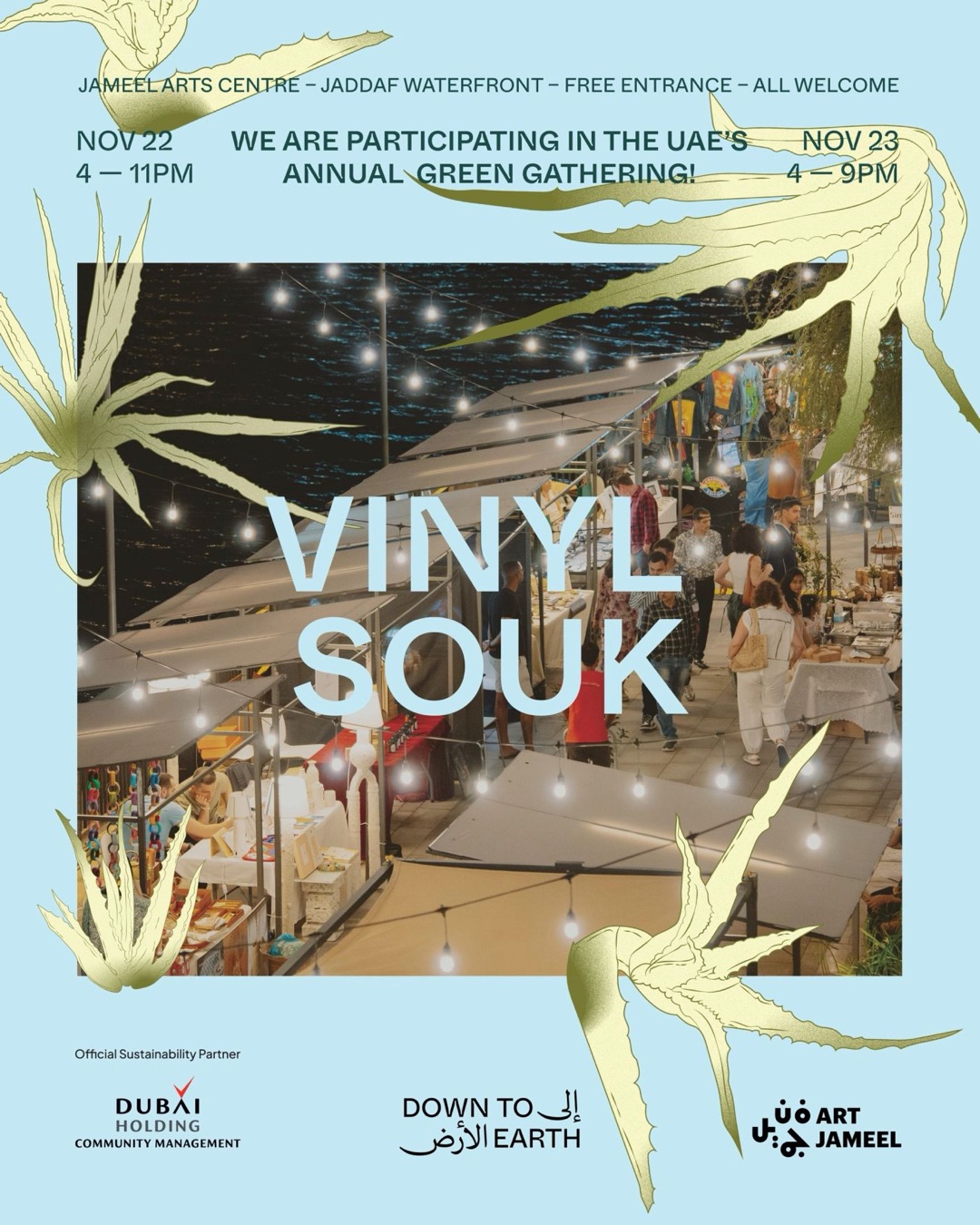 Poster: Vinyl Souk at Down To Earth, the UAE’s annual green gathering. Jameel Arts Centre, Jaddaf Waterfront, free entrance, all welcome. Nov 22, 4 to 11pm; Nov 23, 4 to 9pm.
